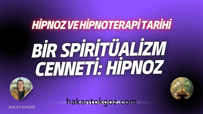 Hipnoz ve Spiritüalizm