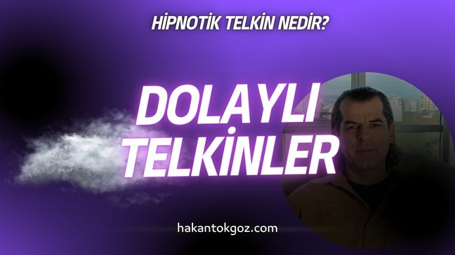 Dolaylı Telkinler