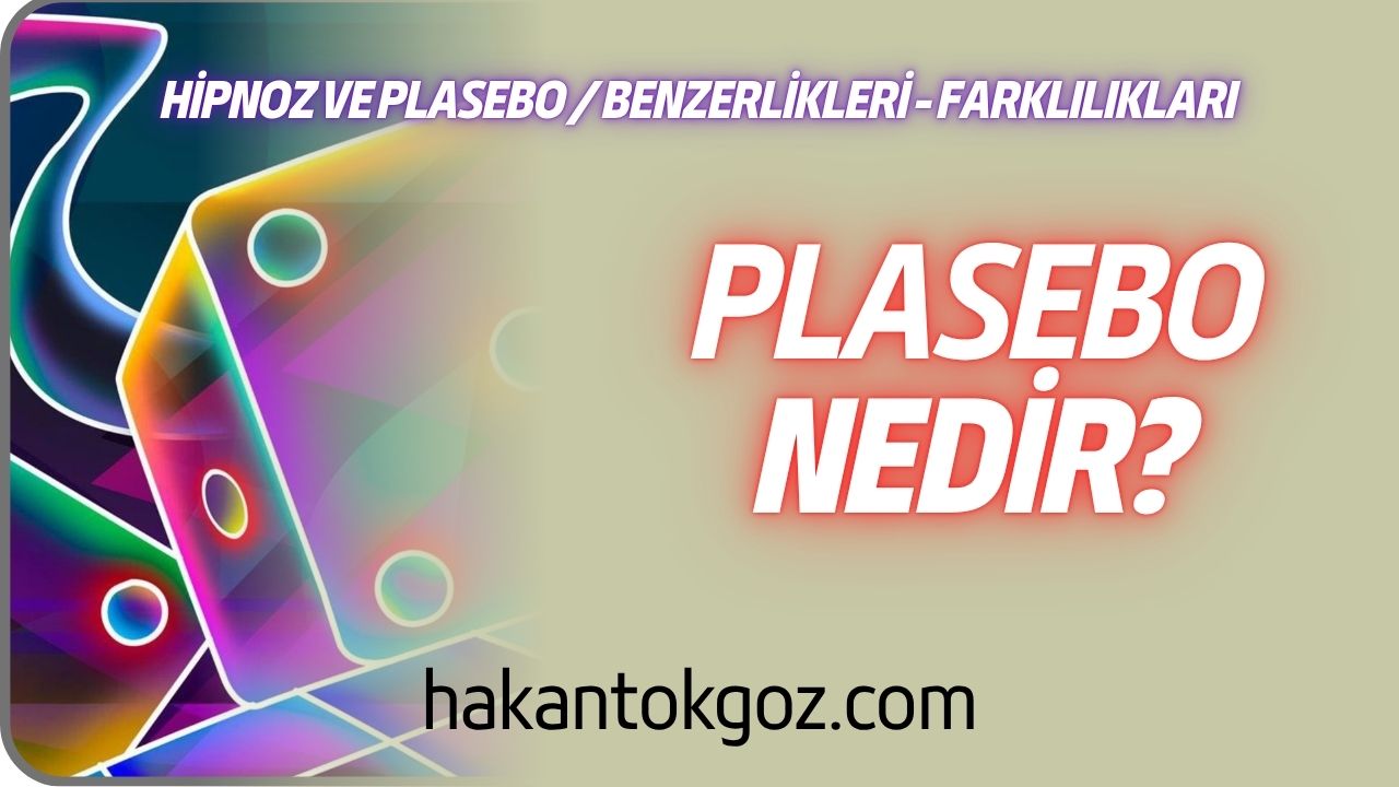 Plasebo Nedir?